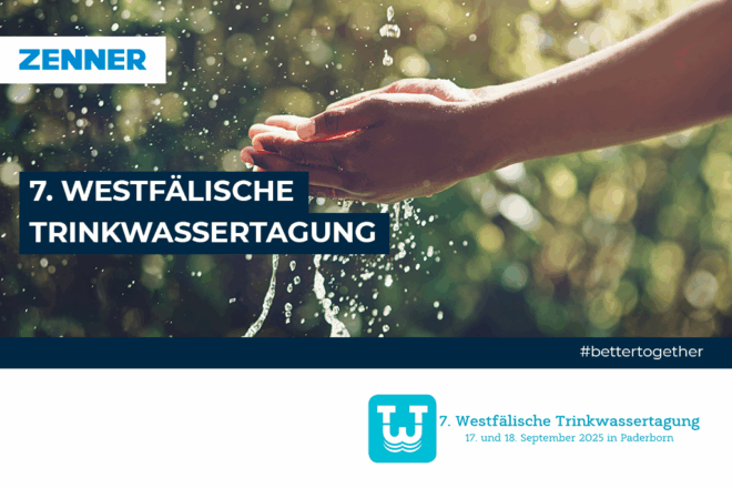 Eventbanner zur 7. Westfälischen Trinkwassertagung: Hände, durch die Wasser läuft im Hintergrund, davor Titel 7. Westfälische Trinkwassertagung und ZENNER Logo